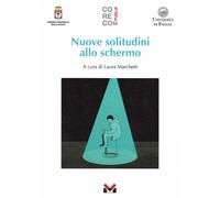 Nuove solitudini allo schermo - [Milella]