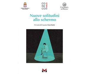Nuove solitudini allo schermo - [Milella]