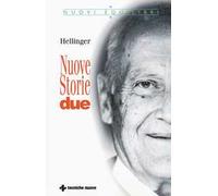 Nuove storie. Due
