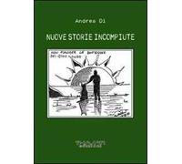 Nuove storie incompiute