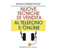 Nuove tecniche di vendita al telefono e online