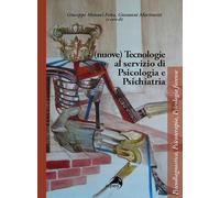 (Nuove) tecnologie al servizio di psicologia e psichiatria
