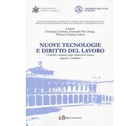 Nuove tecnologie e diritto del lavoro. Un'analisi comparata degli ordiname...