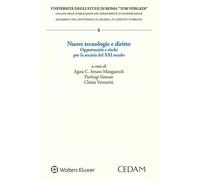 Nuove tecnologie e diritto. Opportunità e rischi per la società del XXI secolo