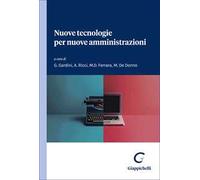 Nuove tecnologie per nuove amministrazioni