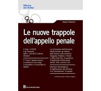 Nuove trappole dell'appello penale