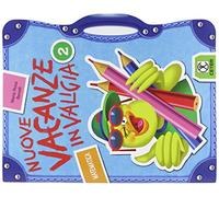 Nuove vacanze in valigia. Matematica. Per la 2ª classe elementare