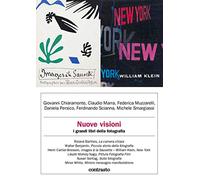 Nuove visioni. I grandi libri della fotografia