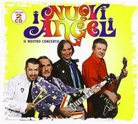 Nuovi Angeli - Il Nostro Concerto