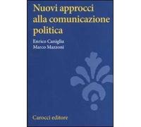 Nuovi approcci alla comunicazione politica