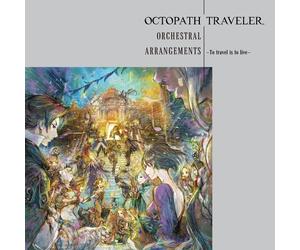 Nuovi arrangiamenti orchestrali OCTOPATH TRAVELER Viaggiare è vivere CD musicale