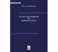 Nuovi casi forensi di diritto civile