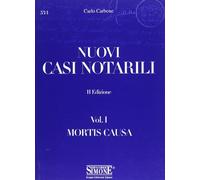 Nuovi casi notarili. Mortis causa (Vol. 1)