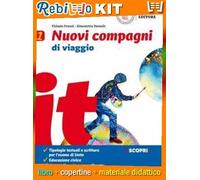 NUOVI COMPAGNI DI VIAGGIO V.1 + MITO (9788858338711) - Libro Scolastico + Kit Scuola con Copertine Rebillo