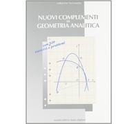 Nuovi complementi di geometria analitica. Per la 3ª classe delle Scuole superiori. Con espansione online