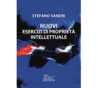 Nuovi esercizi di proprietà intellettuale