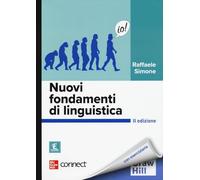 Simone Raffaele – Nuovi fondamenti di linguistica. Con Connect. Con ebook – Brossura