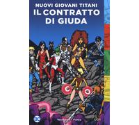 Nuovi Giovani Titani (I) - Il Contratto Giuda