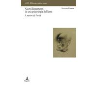 Nuovi lineamenti di una psicologia dell'arte. A partire da Freud