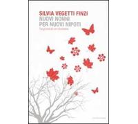 Nuovi nonni per nuovi nipoti. La gioia di un incontro