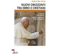 Nuovi orizzonti tra ebrei e cristiani