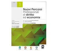 Nuovi percorsi professionali di diritto ed economia. Per il 5° anno degli Ist. professionali. Con e-book. Con espansione online (Vol. 3)