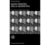 Nuovi principi della geometria. Con una teoria completa delle parallele