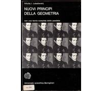 Nuovi principi della geometria. Con una teoria completa delle parallele