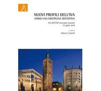 Nuovi profili dell'IVA, verso una disciplina definitiva. Atti dell'VIII Convegno annuale (12 aprile 2018)
