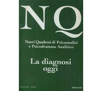 Nuovi Quaderni di Psicoanalisi e Psicodramma Analitico Anno II, Fasc. 1-2/2005.