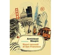 Nuovi racconti di San Francisco