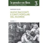 Nuovi racconti e canti popolari del nuorese