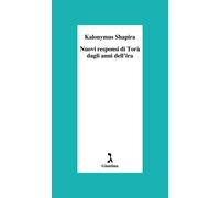 Nuovi responsi di Torà dagli anni dell'ira - Shapira Kalonymus
