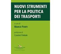 Nuovi strumenti per la politica dei trasporti
