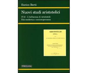 Nuovi studi aristotelici. Ediz. multilingue. Vol. 4-2 - Berti Enrico