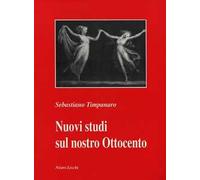 Nuovi studi sul nostro Ottocento