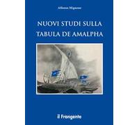 Nuovi studi sulla Tabula de Amalpha
