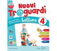Nuovi traguardi. Letture. Per la Scuola elementare. Con e-book. Con espansione online (Vol. 1)