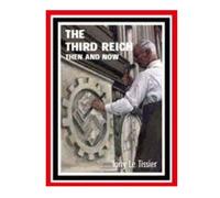 Nuovissima qualità Il Terzo Reich allora e oggi Libro con copertina rigida con 4
