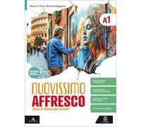 Nuovissimo Affresco A1. Corso di italiano per stranieri. Con Audio