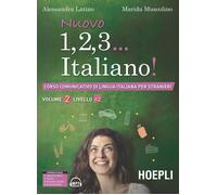 Latino Alessandra, Muscolino – Nuovo 1, 2, 3... italiano! – Corso per stranieri Vol.2 A2