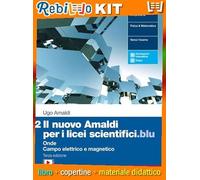 NUOVO AMALDI PER I LICEI SCIENTIFICI.BLU 3ED. (IL) - VOL. 2 (LDM) (9788808566683) - Libro Scolastico + Kit Scuola con Copertine Rebillo