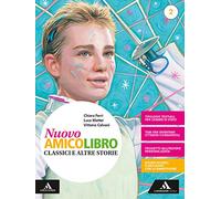 Nuovo amico libro. Con Letteratura. Con Quaderno. Per la Scuola media. Con e-book. Con espansione online. Volume 2: Vol. 2