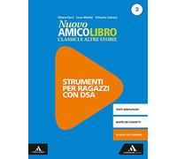 Nuovo amico libro. Materiali studenti DSA. Per la Scuola media. Con e-book. Con espansione online (Vol. 3)