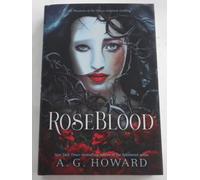 Nuovo Autografato A.G, Howard Roseblood Prima Edizione Copertina Rigida