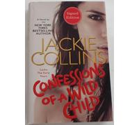 Nuovo Autografato Confessions Di Un Selvatico Child Jackie Collins 1st Edizione