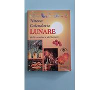 Nuovo calendario lunare delle semine e dei lavori