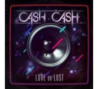 Nuovo CD audio Cash Cash Love or Lust