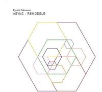 Ryuichi Sakamoto - Async: Remodels
