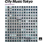Nuovo CD City Music Tokyo parallelism Japan Various (1 CD) MHCL-3016 album